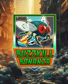 Buzzkill Bonanza