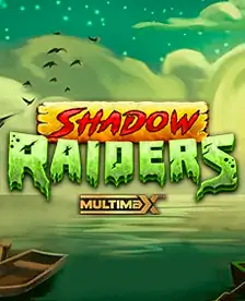 Shadow Raiders MultiMax
